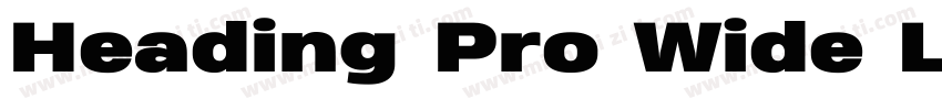 Heading Pro Wide Lig字体转换